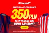 350 złotych za wygraną lub remis FC Barcelony w hicie LaLigi!